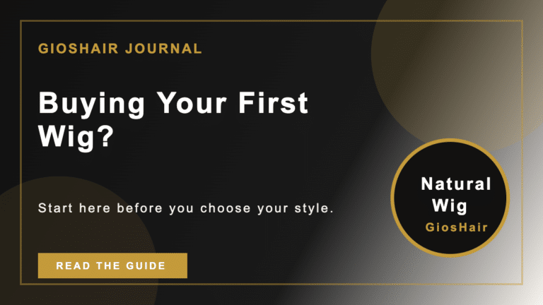 Buying Your First Wig?