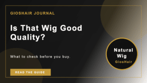 Is That Wig Good Quality?